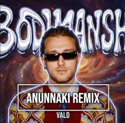 Pochette du remix Anunnaki (Vald) par BODIMANSH