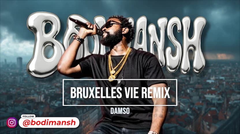 Remix Bruxelles Vie par BODIMANSH